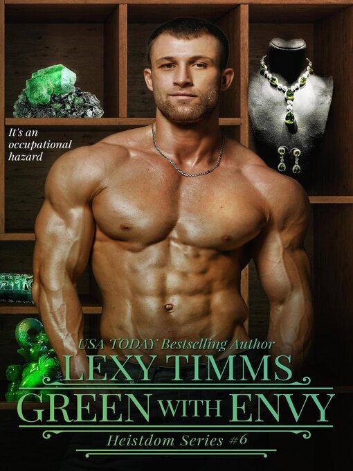 Title details for Green With Envy by Lexy Timms - Available